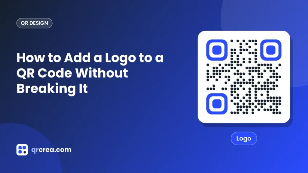 How to Add a Logo to a QR Code Without Breaking It