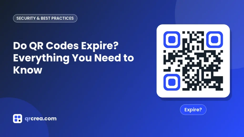 Do QR Codes Expire? Everything You Need to Know