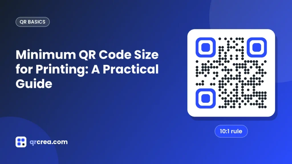 Minimum QR Code Size for Printing: A Practical Guide