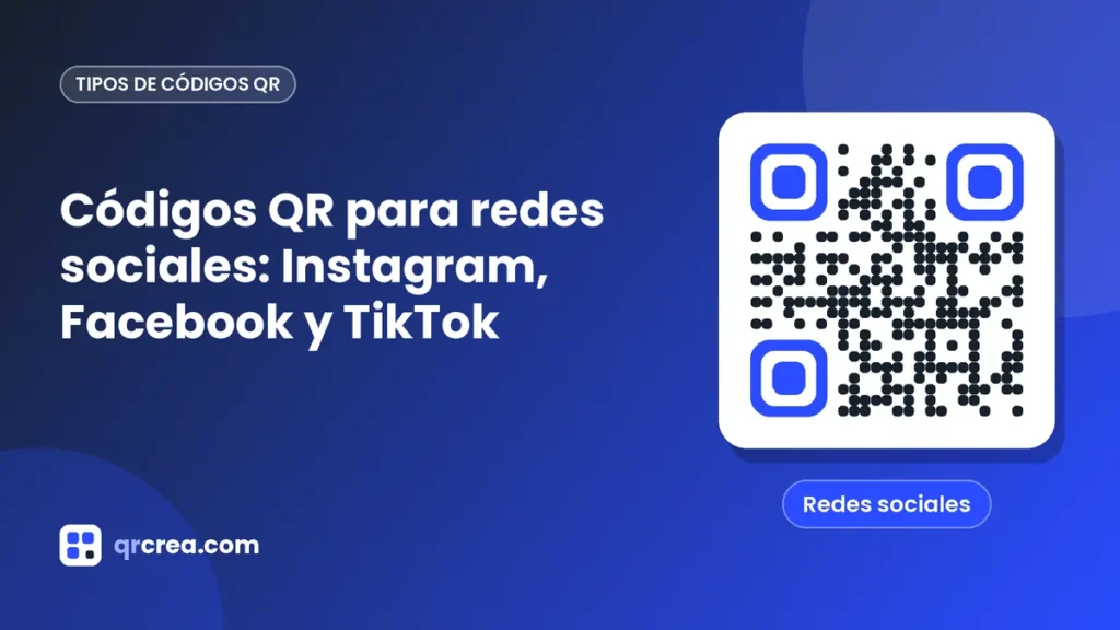 Codici QR per i social network: Instagram, Facebook e TikTok